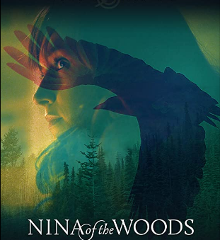 مشاهدة فيلم Nina of the Woods 2020 مترجم