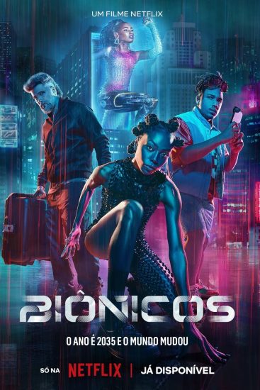 فيلم أجساد مطوّرة Bionic مترجم